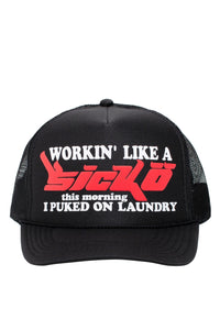Sicko "Workin Like A Sicko" Trucker Hat